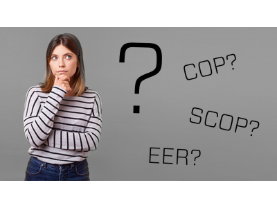 Kas ir kas? COP | SCOP | EER